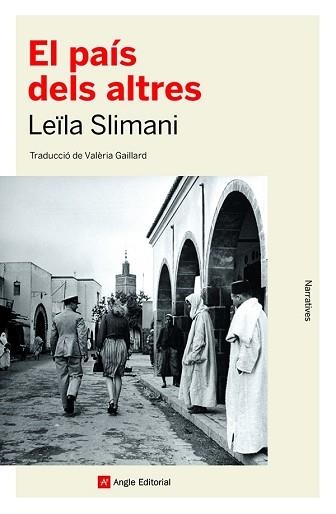 PAÍS DELS ALTRES, EL | 9788418197529 | SLIMANI, LEÏLA | Llibreria Aqualata | Comprar llibres en català i castellà online | Comprar llibres Igualada