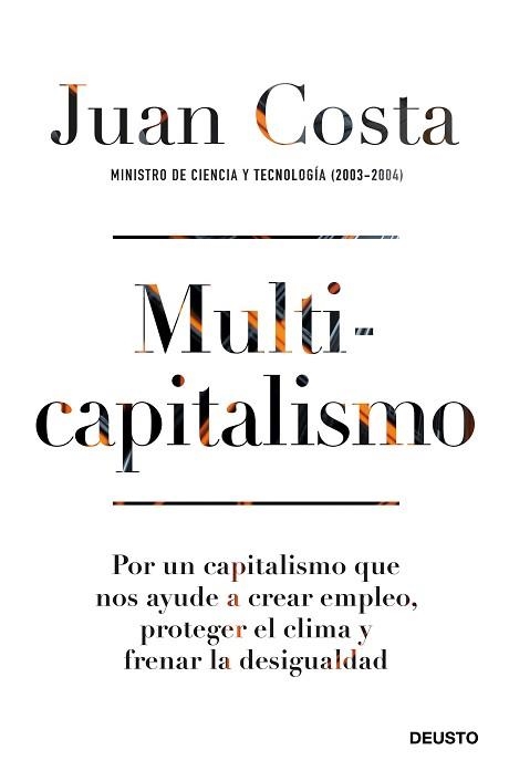 MULTICAPITALISMO | 9788423432202 | COSTA, JUAN | Llibreria Aqualata | Comprar llibres en català i castellà online | Comprar llibres Igualada