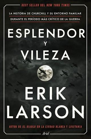 ESPLENDOR Y VILEZA | 9788434433212 | LARSON, ERIK | Llibreria Aqualata | Comprar llibres en català i castellà online | Comprar llibres Igualada