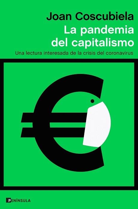 PANDEMIA DEL CAPITALISMO, LA | 9788499429700 | COSCUBIELA CONESA, JOAN | Llibreria Aqualata | Comprar llibres en català i castellà online | Comprar llibres Igualada