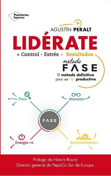 LIDÉRATE | 9788417114084 | PERALT, AGUSTÍN | Llibreria Aqualata | Comprar llibres en català i castellà online | Comprar llibres Igualada