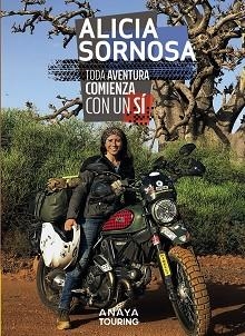 TODA AVENTURA COMIENZA CON UN SÍ | 9788491583646 | SORNOSA, ALICIA | Llibreria Aqualata | Comprar llibres en català i castellà online | Comprar llibres Igualada