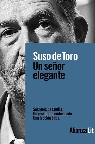 UN SEÑOR ELEGANTE | 9788413622002 | TORO, SUSO DE | Llibreria Aqualata | Comprar llibres en català i castellà online | Comprar llibres Igualada