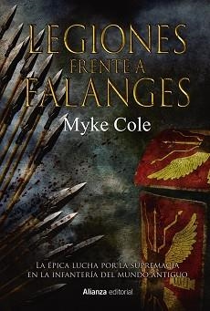 LEGIONES FRENTE A FALANGES | 9788491819264 | COLE, MYKE | Llibreria Aqualata | Comprar llibres en català i castellà online | Comprar llibres Igualada