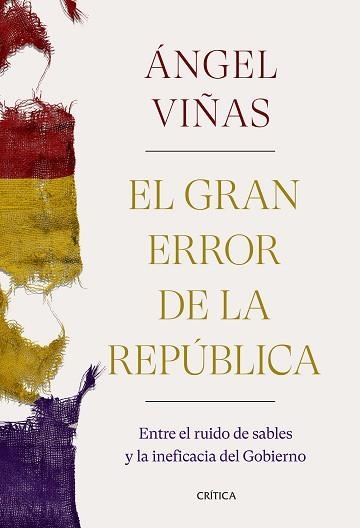 GRAN ERROR DE LA REPÚBLICA, EL | 9788491992769 | VIÑAS, ÁNGEL | Llibreria Aqualata | Comprar llibres en català i castellà online | Comprar llibres Igualada