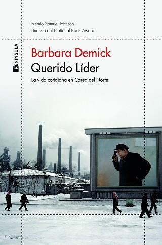 QUERIDO LÍDER | 9788499429687 | DEMICK, BARBARA | Llibreria Aqualata | Comprar llibres en català i castellà online | Comprar llibres Igualada