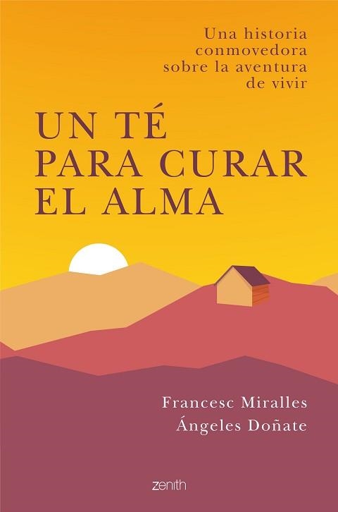 UN TÉ PARA CURAR EL ALMA | 9788408238294 | MIRALLES, FRANCESC  / DOÑATE, ÁNGELES | Llibreria Aqualata | Comprar llibres en català i castellà online | Comprar llibres Igualada