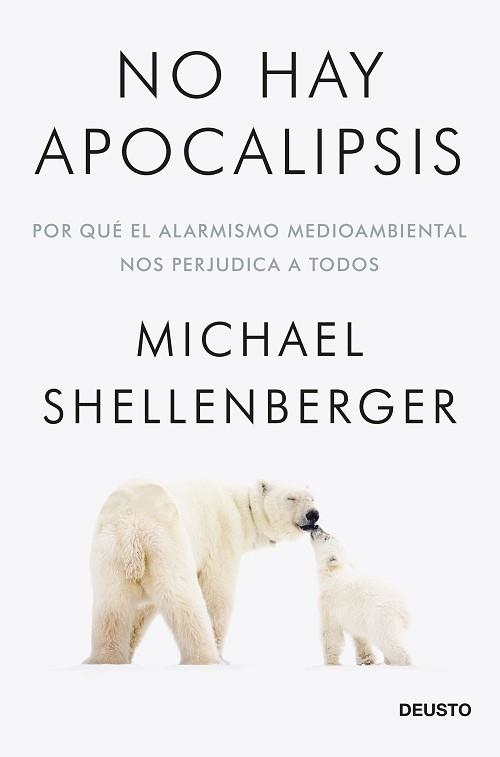 NO HAY APOCALIPSIS | 9788423432257 | SHELLENBERGER, MICHAEL | Llibreria Aqualata | Comprar llibres en català i castellà online | Comprar llibres Igualada