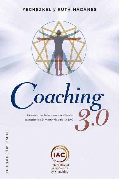 COACHING 3.0 | 9788491116752 | MADANES, YECHEZKEL / MADANES, RUTH | Llibreria Aqualata | Comprar llibres en català i castellà online | Comprar llibres Igualada