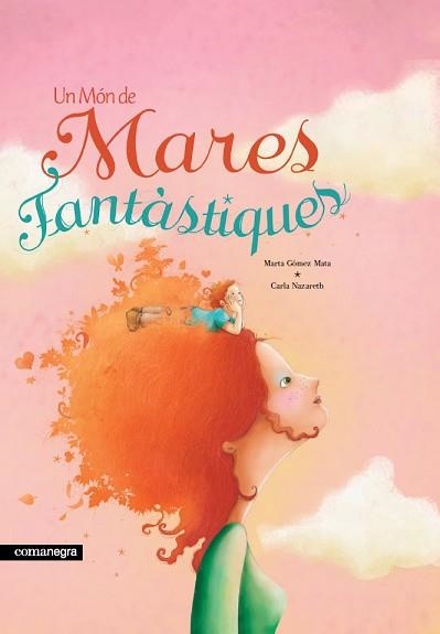 UN MÓN DE MARES FANTÀSTIQUES (2A ED) | 9788418022746 | GÓMEZ MATA, MARTA | Llibreria Aqualata | Comprar llibres en català i castellà online | Comprar llibres Igualada