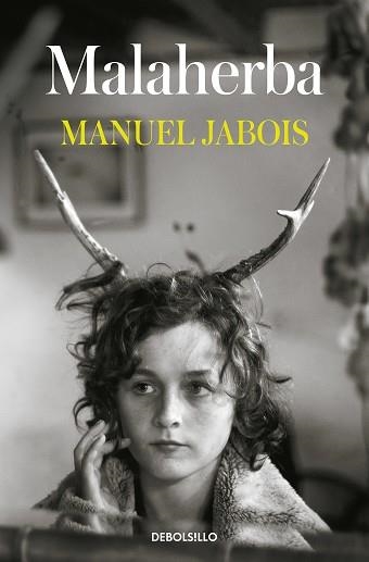 MALAHERBA | 9788466353380 | JABOIS, MANUEL | Llibreria Aqualata | Comprar llibres en català i castellà online | Comprar llibres Igualada