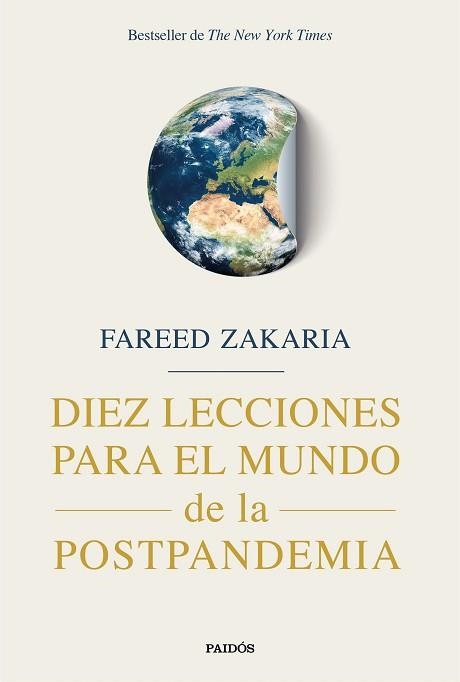 DIEZ LECCIONES PARA EL MUNDO DE LA POSTPANDEMIA | 9788449338052 | ZAKARIA, FAREED | Llibreria Aqualata | Comprar llibres en català i castellà online | Comprar llibres Igualada