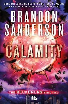 CALAMITY (TRILOGÍA DE LOS RECKONERS 3) | 9788413142647 | SANDERSON, BRANDON | Llibreria Aqualata | Comprar llibres en català i castellà online | Comprar llibres Igualada