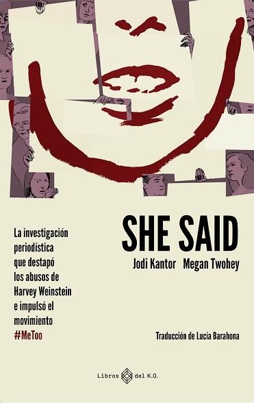 SHE SAID | 9788417678623 | KANTOR JODI / TWOHEY MEGAN | Llibreria Aqualata | Comprar llibres en català i castellà online | Comprar llibres Igualada