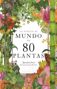 VUELTA AL MUNDO EN 80 PLANTAS, LA | 9788418459382 | VARIOS AUTORES | Llibreria Aqualata | Comprar llibres en català i castellà online | Comprar llibres Igualada