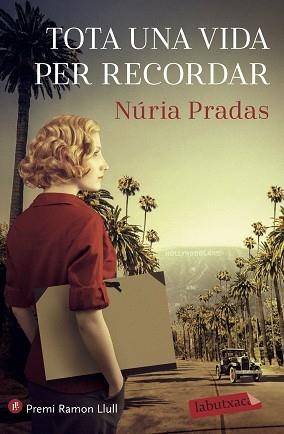 TOTA UNA VIDA PER RECORDAR | 9788418572227 | PRADAS ANDREU, NÚRIA | Llibreria Aqualata | Comprar llibres en català i castellà online | Comprar llibres Igualada