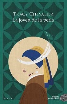 JOVEN DE LA PERLA, LA | 9788418128707 | CHEVALIER, TRACY | Llibreria Aqualata | Comprar llibres en català i castellà online | Comprar llibres Igualada