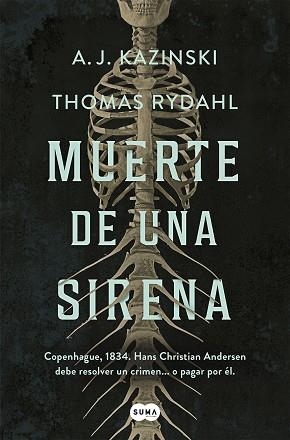 MUERTE DE UNA SIRENA | 9788491294160 | KAZINSKI, A. J. / RYDAHL, THOMAS | Llibreria Aqualata | Comprar llibres en català i castellà online | Comprar llibres Igualada