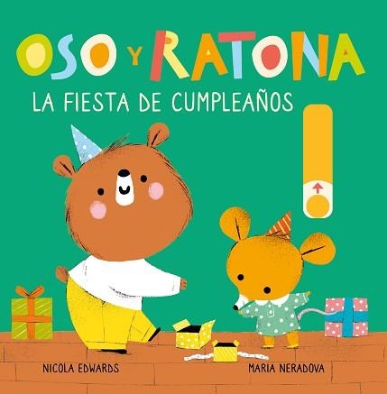 OSO Y RATONA. LA FIESTA DE CUMPLEAÑOS (PEQUEÑA MANITAS) | 9788448857240 | EDWARDS, NICOLA / NERADOVA, MARIA | Llibreria Aqualata | Comprar llibres en català i castellà online | Comprar llibres Igualada