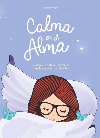 CALMA EN EL ALMA | 9788418318511 | TEMPLE, KARIM | Llibreria Aqualata | Comprar llibres en català i castellà online | Comprar llibres Igualada