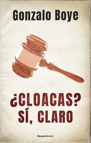 CLOACAS? SÍ, CLARO | 9788418417214 | BOYE, GONZALO | Llibreria Aqualata | Comprar llibres en català i castellà online | Comprar llibres Igualada