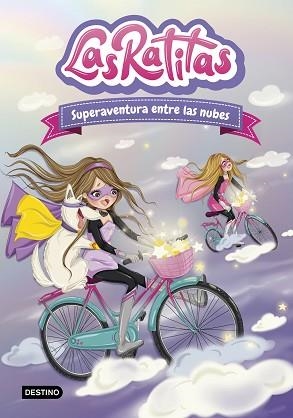 RATITAS 4, LAS. SUPERAVENTURA ENTRE LAS NUBES | 9788408240143 | RATITAS, LAS | Llibreria Aqualata | Comprar llibres en català i castellà online | Comprar llibres Igualada