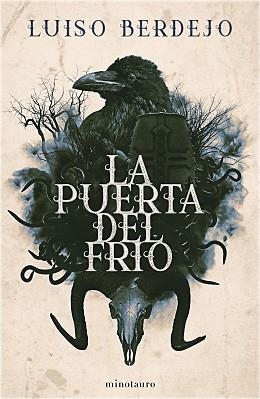 PUERTA DEL FRÍO, LA | 9788445009703 | BERDEJO, LUISO | Llibreria Aqualata | Comprar llibres en català i castellà online | Comprar llibres Igualada