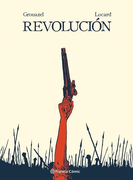 REVOLUCIÓN (NOVELA GRÁFICA) | 9788413415918 | GROUAZEL, FLORENT / LOCARD, YOUNN | Llibreria Aqualata | Comprar llibres en català i castellà online | Comprar llibres Igualada