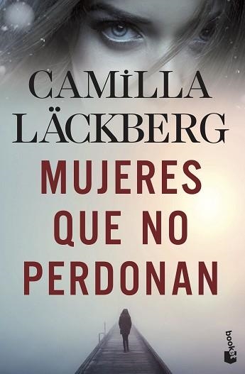 MUJERES QUE NO PERDONAN | 9788408239185 | LÄCKBERG, CAMILLA | Llibreria Aqualata | Comprar llibres en català i castellà online | Comprar llibres Igualada