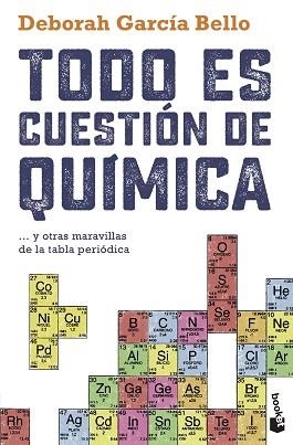 TODO ES CUESTIÓN DE QUÍMICA | 9788408230458 | GARCÍA BELLO, DEBORAH | Llibreria Aqualata | Comprar llibres en català i castellà online | Comprar llibres Igualada