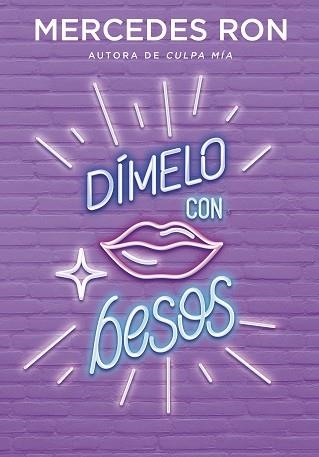 DÍMELO CON BESOS (DÍMELO 3) | 9788418038143 | RON, MERCEDES | Llibreria Aqualata | Comprar libros en catalán y castellano online | Comprar libros Igualada