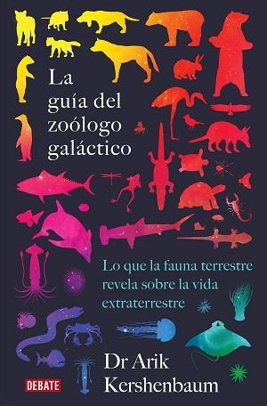 GUÍA DEL ZOÓLOGO GALÁCTICO, LA | 9788418056048 | KERSHENBAUM, ARIK | Llibreria Aqualata | Comprar llibres en català i castellà online | Comprar llibres Igualada