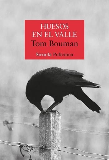 HUESOS EN EL VALLE | 9788418436604 | BOUMAN, TOM | Llibreria Aqualata | Comprar llibres en català i castellà online | Comprar llibres Igualada