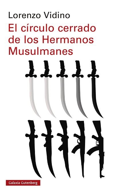 CÍRCULO CERRADO DE LOS HERMANOS MUSULMANES, EL | 9788418526176 | VIDINO, LORENZO | Llibreria Aqualata | Comprar llibres en català i castellà online | Comprar llibres Igualada