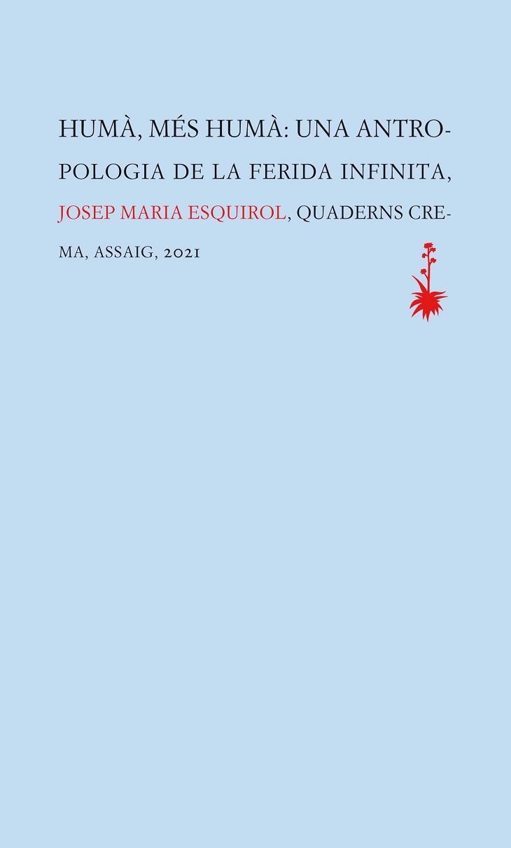 HUMÀ, MÉS HUMÀ | 9788477276449 | ESQUIROL CALAF, JOSEP MARIA | Llibreria Aqualata | Comprar llibres en català i castellà online | Comprar llibres Igualada