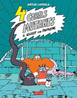 4 COBAIS MUTANT. EL SEGREST D'EN PANTALEONE | 9788418279331 | LAPERLA, ARTUR | Llibreria Aqualata | Comprar llibres en català i castellà online | Comprar llibres Igualada