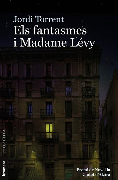 FANTASMES I MADAME LÉVY, ELS | 9788413581460 | TORRENT, JORDI | Llibreria Aqualata | Comprar llibres en català i castellà online | Comprar llibres Igualada