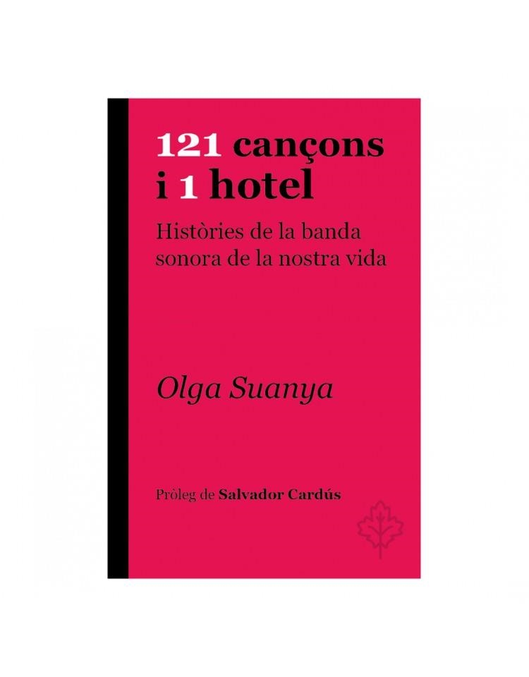 121 CANÇONS I 1 HOTEL | 9788415315957 | SUANYA, OLGA | Llibreria Aqualata | Comprar llibres en català i castellà online | Comprar llibres Igualada