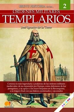 BREVE HISTORIA DEL LOS TEMPLARIOS | 9788413051406 | DE LA TORRE RODRÍGUEZ, JOSÉ IGNACIO | Llibreria Aqualata | Comprar llibres en català i castellà online | Comprar llibres Igualada