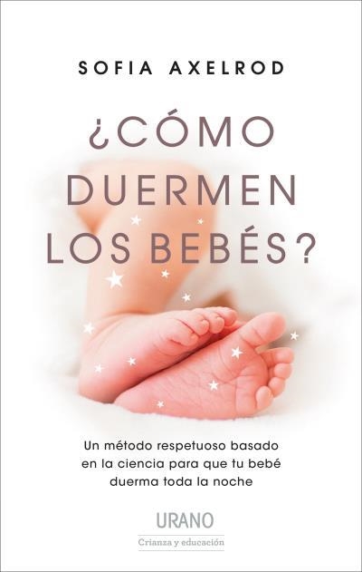 CÓMO DUERMEN LOS BEBÉS? | 9788417694012 | AXELROD, SOFIA | Llibreria Aqualata | Comprar llibres en català i castellà online | Comprar llibres Igualada