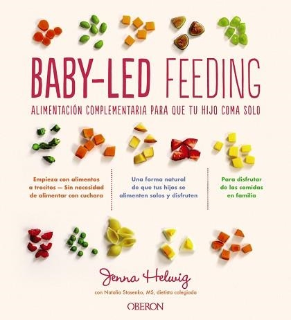 BABY-LED FEEDING | 9788441543553 | HELWIG, JENNA | Llibreria Aqualata | Comprar llibres en català i castellà online | Comprar llibres Igualada