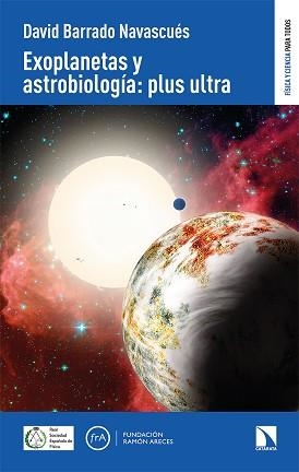 EXOPLANETAS Y ASTROBIOLOGÍA:PLUS ULTRA | 9788413521909 | BARRADO NAVASCUÉS, DAVID | Llibreria Aqualata | Comprar llibres en català i castellà online | Comprar llibres Igualada