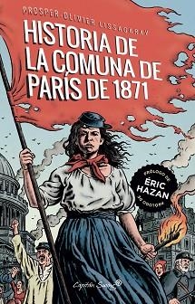 HISTORIA DE LA COMUNA DE PARÍS DE 1871, LA | 9788412281774 | LISSAGARAY, PROSPER- OLIVIER | Llibreria Aqualata | Comprar llibres en català i castellà online | Comprar llibres Igualada