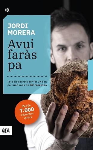 AVUI FARÀS PA (EDICIÓ 2021) | 9788417804879 | MORERA, JORDI | Llibreria Aqualata | Comprar llibres en català i castellà online | Comprar llibres Igualada