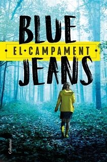 CAMPAMENT, EL | 9788466427579 | BLUE JEANS | Llibreria Aqualata | Comprar llibres en català i castellà online | Comprar llibres Igualada