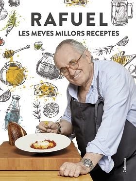 MEVES MILLORS RECEPTES, LES | 9788466427708 | RAFUEL | Llibreria Aqualata | Comprar llibres en català i castellà online | Comprar llibres Igualada