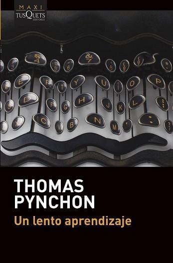 UN LENTO APRENDIZAJE | 9788490669389 | PYNCHON, THOMAS | Llibreria Aqualata | Comprar llibres en català i castellà online | Comprar llibres Igualada