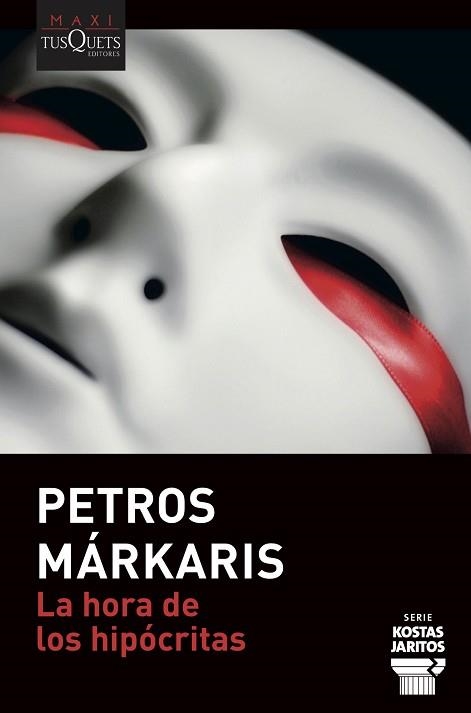 HORA DE LOS HIPÓCRITAS, LA | 9788490669365 | MÁRKARIS, PETROS | Llibreria Aqualata | Comprar llibres en català i castellà online | Comprar llibres Igualada