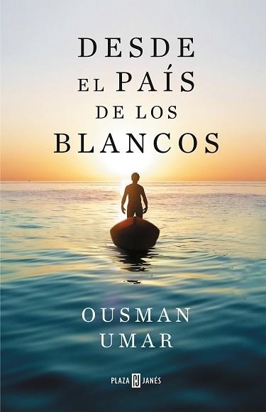 DESDE EL PAÍS DE LOS BLANCOS | 9788401025822 | UMAR, OUSMAN | Llibreria Aqualata | Comprar llibres en català i castellà online | Comprar llibres Igualada