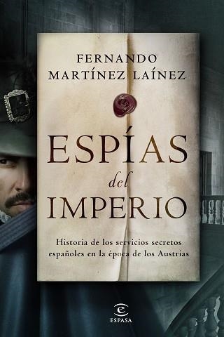 ESPÍAS DEL IMPERIO | 9788467062236 | MARTÍNEZ LAÍNEZ, FERNANDO | Llibreria Aqualata | Comprar llibres en català i castellà online | Comprar llibres Igualada